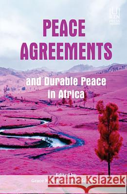 Peace Agreements and Durable Peace in Africa Grace Maina Erik Melander 9781869143060 University of Kwazulu Natal Press - książka