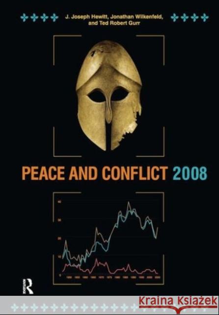 Peace and Conflict 2008 J. Joseph Hewitt Jonathan Wilkenfeld Ted Robert Gurr 9781594514005 Paradigm Publishers - książka