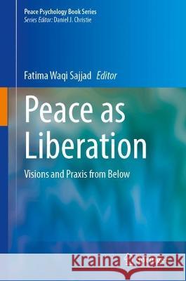 Peace as Liberation  9783031419645 Springer Nature Switzerland - książka