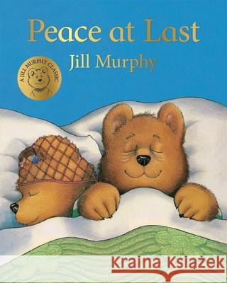 Peace at Last Murphy, Jill 9781509862597 Pan Macmillan - książka