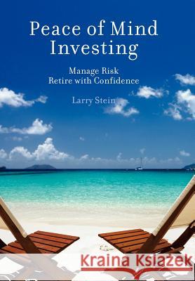 Peace of Mind Investing Larry Stein 9780615616292 Chicago House Publishing - książka
