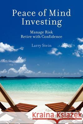 Peace of Mind Investing Larry Stein 9780615616308 Chicago House Publishing - książka