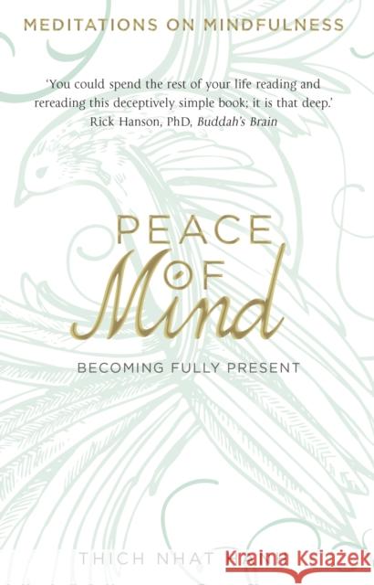 Peace of Mind: learn mindfulness from its original master Thich Nhat Hanh 9780593073988 Transworld Publishers Ltd - książka