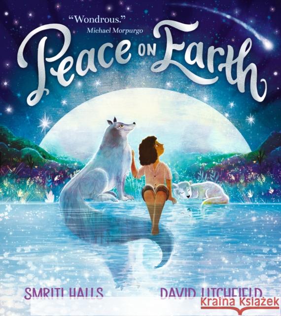 Peace on Earth Smriti Halls 9781529507942 Walker Books Ltd - książka