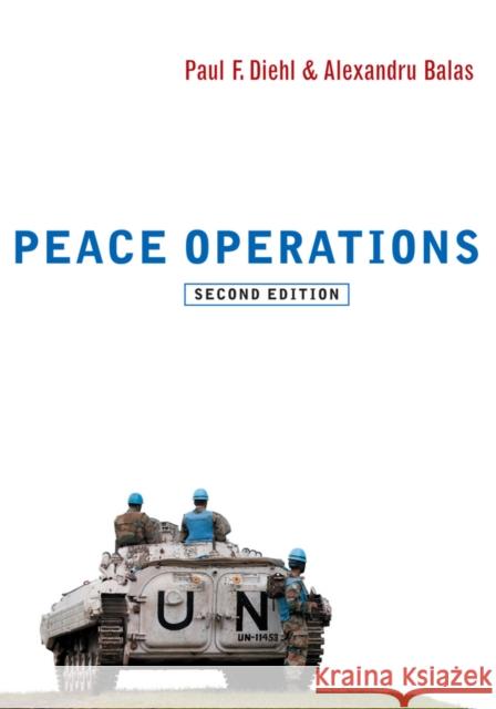 Peace Operations Diehl, Paul F. 9780745671802 John Wiley & Sons - książka