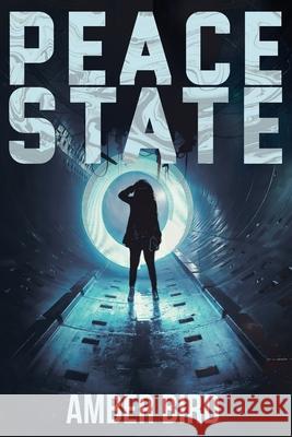 Peace State Amber Bird 9781945636202 Barycentre Press - książka