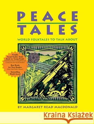 Peace Tales Margaret Read MacDonald 9780874837834 August House Publishers - książka