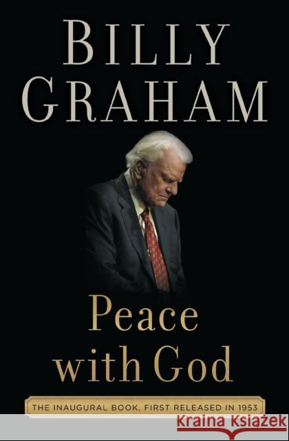 Peace with God: The Secret of Happiness Billy Graham 9780718088125 Thomas Nelson - książka