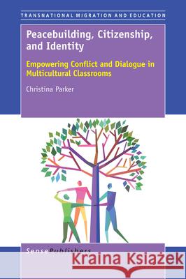 Peacebuilding, Citizenship, and Identity Christina Parker 9789463002455 Sense Publishers - książka