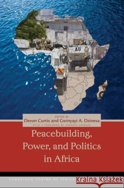 Peacebuilding, Power, and Politics in Africa Devon Curtis 9780821420133  - książka