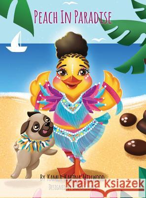 Peach in Paradise Kamla Karina Millwood Bozkagames 9780997253320 Palatial Publishing, LLC - książka