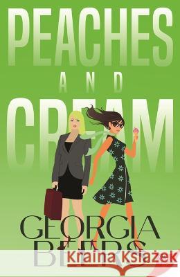 Peaches and Cream Georgia Beers 9781636794129 Bold Strokes Books - książka
