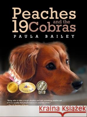 Peaches and the 19 Cobras Paula Bailey 9781963379570 1derfulife Publishing - książka