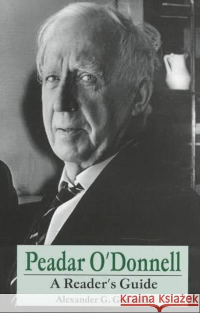 Peadar O'Donnell: A Reader's Guide Alexander G. Gonzalez 9780802313140 Dufour Editions - książka