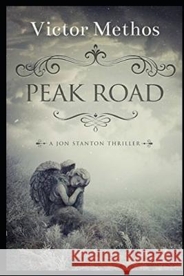 Peak Road - A Short Thriller Victor Methos 9781719886154 Independently Published - książka