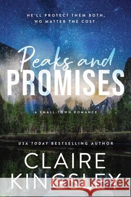Peaks and Promises Claire Kingsley 9781464239243 Sourcebooks Casablanca - książka