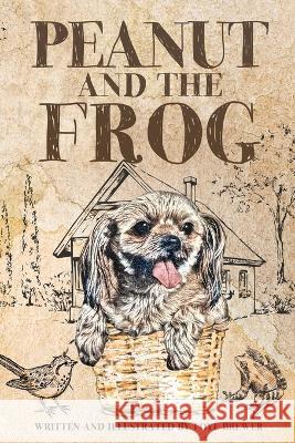Peanut and the Frog Brewer Foye Brewer 9798842877454 Independently published - książka