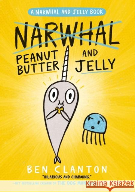 Peanut Butter and Jelly Ben Clanton 9781405295321 HarperCollins Publishers - książka