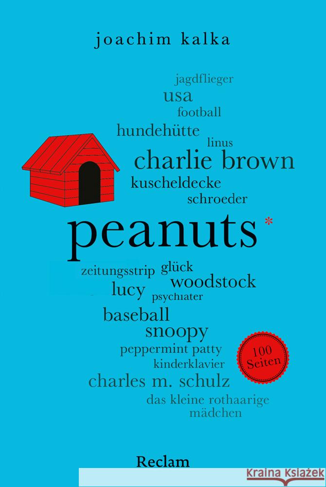 Peanuts. 100 Seiten Kalka, Joachim 9783150207802 Reclam, Ditzingen - książka