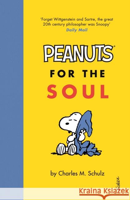 Peanuts for the Soul Charles M. Schulz 9781786890696 Canongate Books - książka