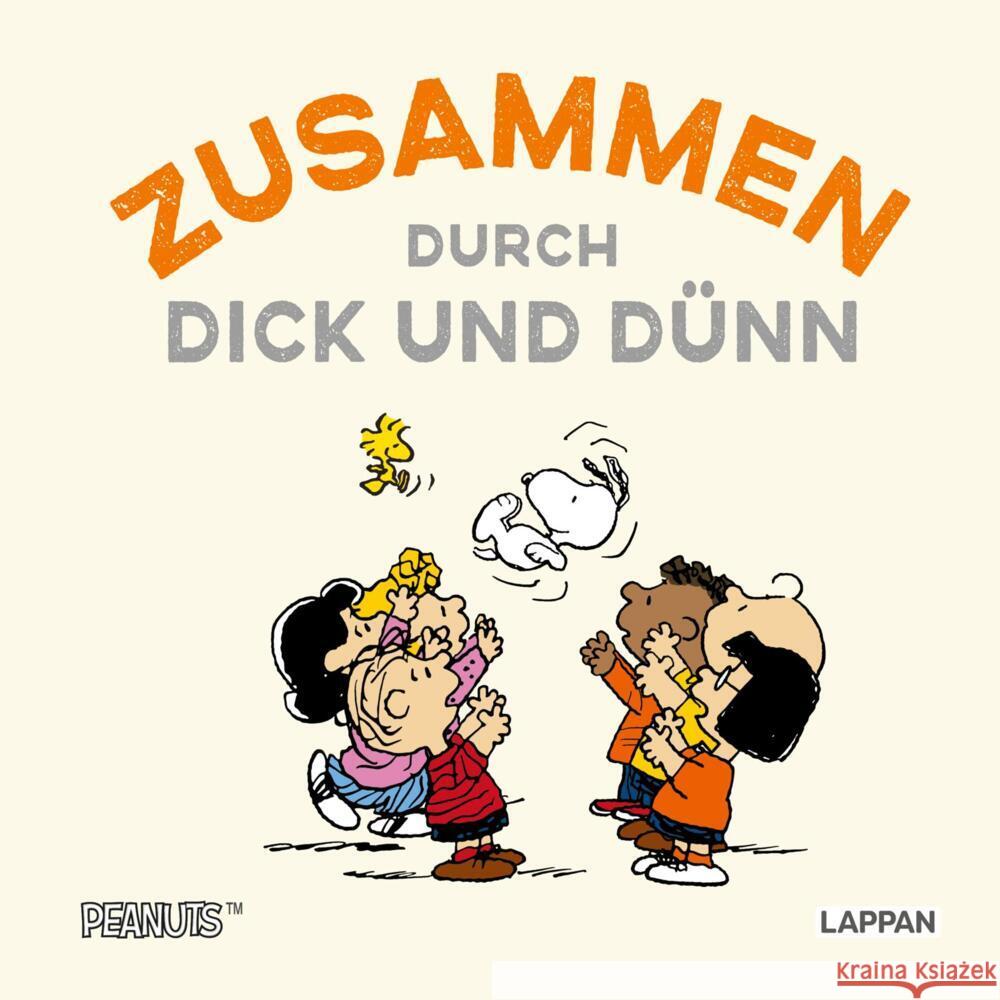 Peanuts Geschenkbuch: Zusammen durch dick und dünn Schulz, Charles M. 9783830364290 Lappan Verlag - książka