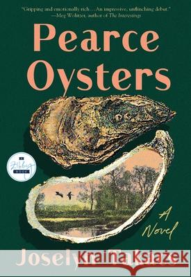 Pearce Oysters Joselyn Takacs 9781958506509 Zibby Books - książka