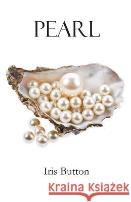Pearl Iris Button 9781785077043 New Generation Publishing - książka