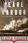 Pearl Harbor: From Infamy to Greatness Craig Nelson 9781474605656 Orion Publishing Co