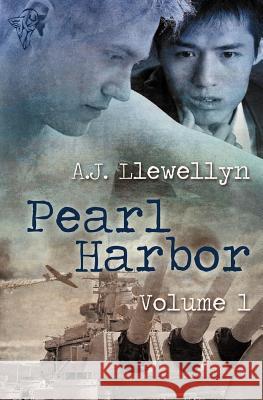 Pearl Harbor: Vol 1 Llewellyn, A. J. 9780857159823 Total-E-Bound Publishing - książka