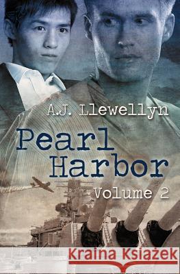Pearl Harbor: Vol 2 Llewellyn, A. J. 9781781845011 Total-E-Bound Publishing - książka