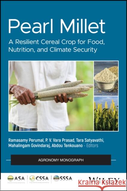 Pearl Millet: A Resilient Cereal Crop for Food, Nutrition, and Climate Security Abdou (CORAF, Senegal) Tenkouano 9780891184041  - książka