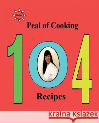 Pearl of Cooking - 104 Recipes: English Smadar Ifrach 9781724209986 Createspace Independent Publishing Platform - książka