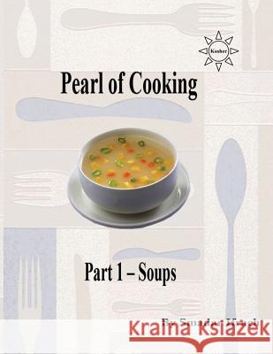 pearl of cooking - part 1 - soups: English Ifrach, Smadar 9781499339956 Createspace - książka