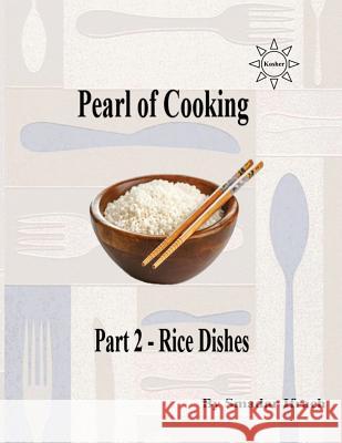 Pearl of Cooking: Part 2 - Rice Dishes Smadar Ifrach 9781726610971 Independently Published - książka