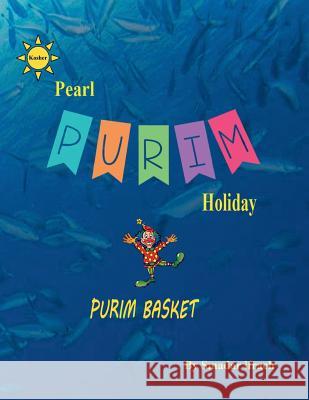 Pearl Purim Holiday: English Smadar Ifrach 9781545426272 Createspace Independent Publishing Platform - książka