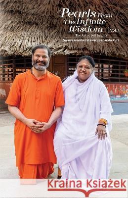 Pearls from the Infinite Wisdom V1 Swami Amritachitswarupananda Puri Amma Sri Mata Amritanandamayi Devi 9781680378696 M a Center - książka