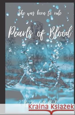 Pearls of Blood Kendall Reed 9798598468111 Independently Published - książka