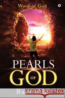 Pearls of God: Word of God Ramesh C. 9781645878148 Notion Press - książka