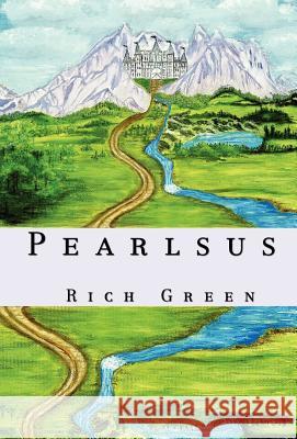 Pearlsus Rich Green 9780595911899 iUniverse - książka