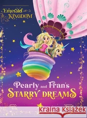 Pearly and Fran's Starry Dreams Charly Roh Zuzana Svobodov? 9783910542440 Tizia-Charlotte Frohwitter - książka