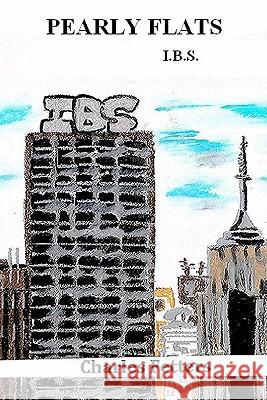 Pearly Flats I.B.S. Charles Fetters 9781451541915 Createspace - książka