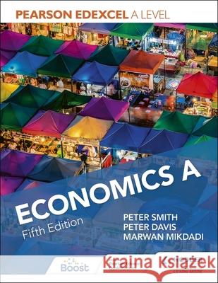 Pearson Edexcel A level Economics A Fifth Edition Marwan Mikdadi 9781398374713 Hodder Education - książka