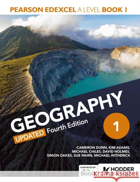 Pearson Edexcel A-level Geography Book 1, Updated Fourth Edition Michael Chiles 9781036011451 Hodder Education - książka