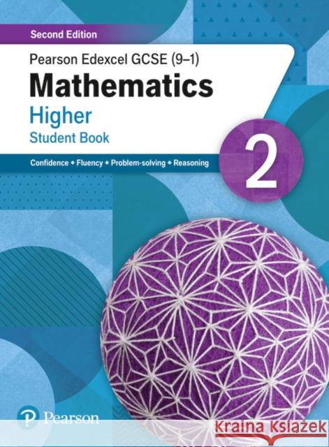 Pearson Edexcel GCSE (9-1) Mathematics Higher Student Book 2: Second Edition Norman, Naomi 9781292346397 Pearson Education Limited - książka