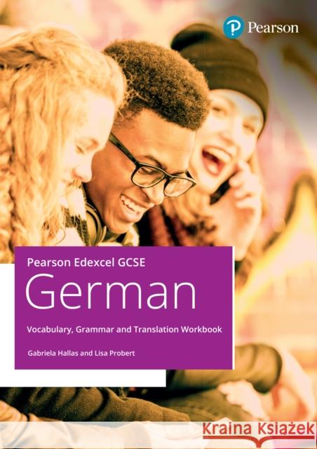 Pearson Edexcel GCSE German Vocabulary, Grammar and Translation Workbook Lisa Probert 9781292489568 Pearson Education Limited - książka