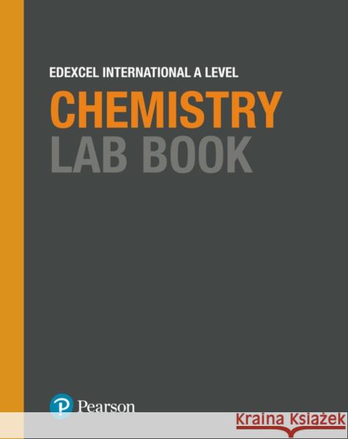 Pearson Edexcel International A Level Chemistry Lab Book  9781292244716 Pearson Education Limited - książka