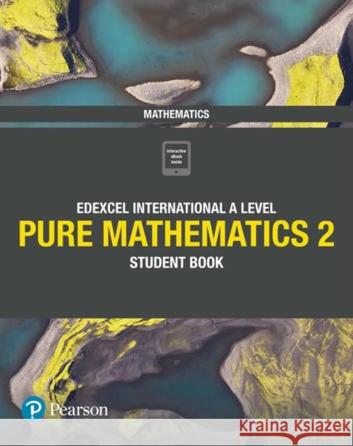 Pearson Edexcel International A Level Mathematics Pure 2 Mathematics Student Book Harry Smith 9781292244853 Pearson Education Limited - książka