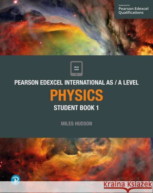 Pearson Edexcel International AS Level Physics Student Book Miles Hudson 9781292244877 Pearson Education Limited - książka