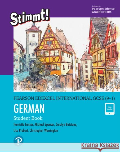 Pearson Edexcel International GCSE (9–1) German Student Book Christopher Warrington 9781292306193 Pearson Education Limited - książka