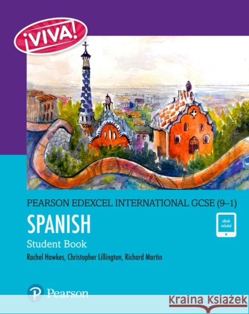 Pearson Edexcel International GCSE (9–1) Spanish Student Book Richard Martin 9781292306223 Pearson Education Limited - książka